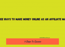 The Three Ways to Make Money Online As an Affiliate Marketer