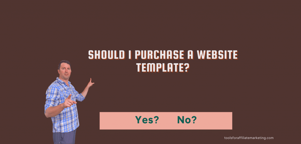 Should I Purchase a Website Template - WordPress Template