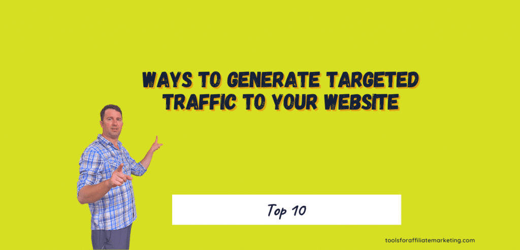 Top 10 - How To Get Traffic To Your Blog