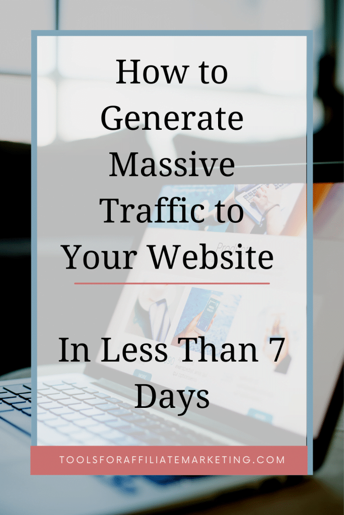 How to Generate Traffic to Your Website in Less Than 7 Days
