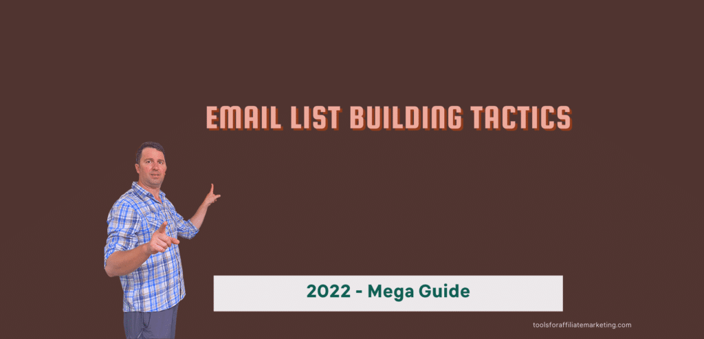 119 Email List Building Tips - 2022 Mega Guide 3 119 Email List Building Tips - 2022 Mega Guide