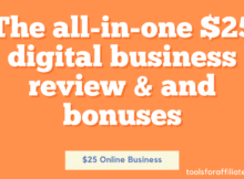 The all-in-one $25 digital business review & and bonuses