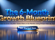 The 6-Month Growth Blueprint: How to Grow 30,000+ Subscribers Without Ads or Tech