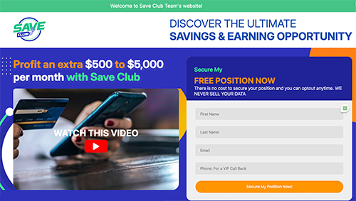 Save Club Site - This is your main site where you send people who you are telling about our Membership and Affiliate opportunity.